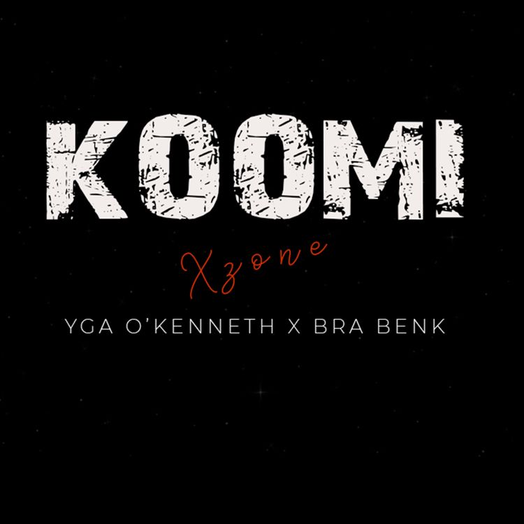 Xzone Totti - Koomi ft YGA, O'Kenneth x Braa Benk