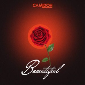 Camidoh - Beautiful