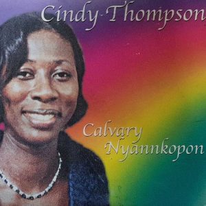Cindy Thompson - Nyame Ne Bohye