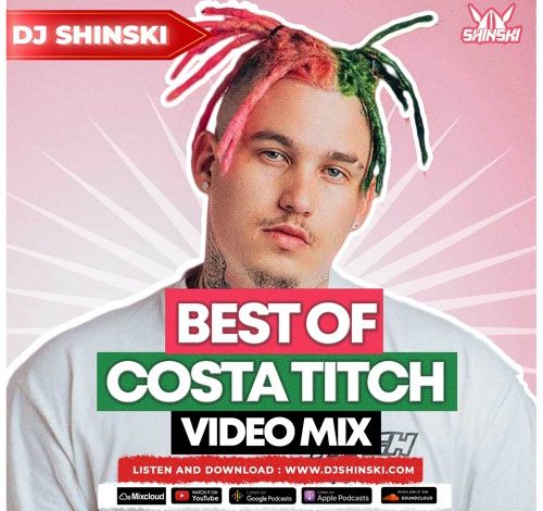 DJ Shinski - Best of Costa Titch (Tribute Mix)