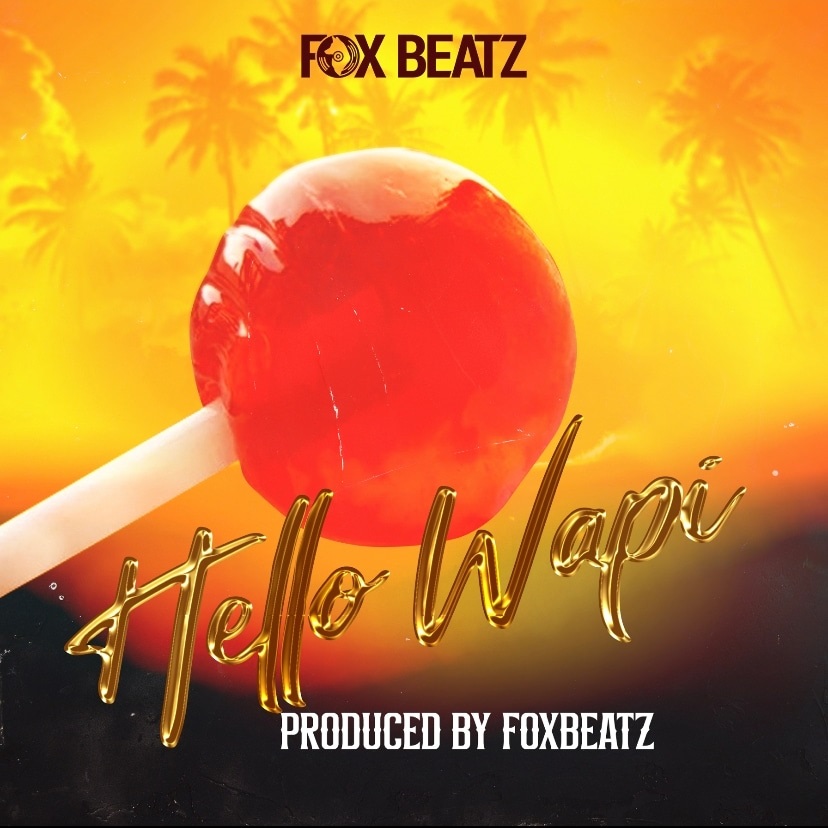 Foxbeatz - Hello Wapi