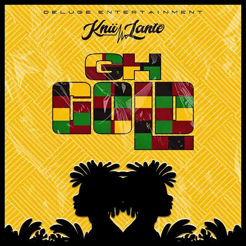 Knii Lante - Gh Gold
