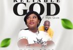 Mama Boat - Reliable God ft. Papa Owura