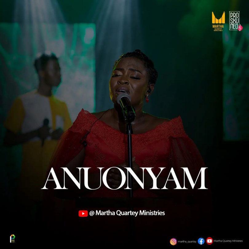 Martha Quartey - Anuonyam (Glory)