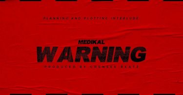 Medikal - Warning