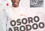 Minister OJ - Osoro Abodoo