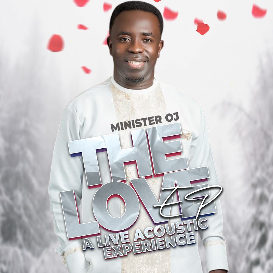 Minister OJ - The Love Series (Full EP)