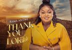 Rama Antwi - Thank You Lord