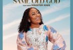 Ruth Adjei - Same Old God Ft. Minister Igwe