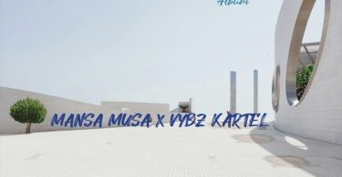 Shatta Wale - Mansa Musa Ft Vybz Kartel