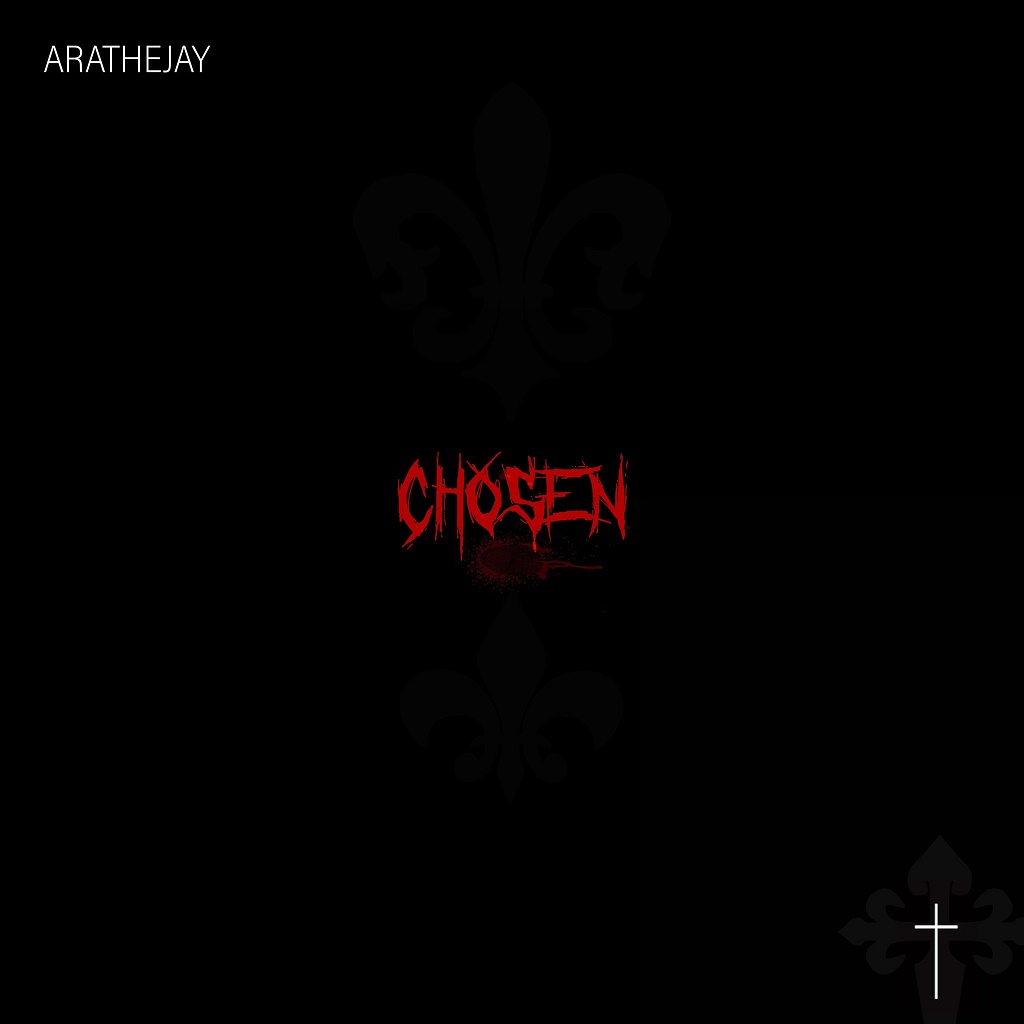 AratheJay - Chosen