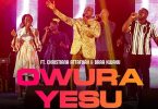 Dani Makafui - Owura Yesu (Se Wo) ft Christiana Attafuah x Braa Kwaku