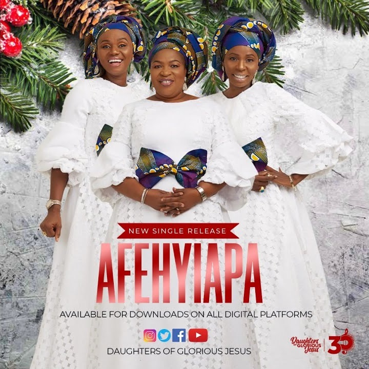 Daughters Of Glorious Jesus - Afehyiapa