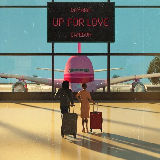 Dayana - Up For Love Ft. Camidoh