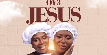 Efua Black - Oye Jesus Ft. Amy Newman
