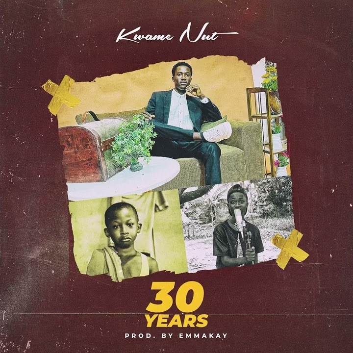 Kwame Nut - 30 Years