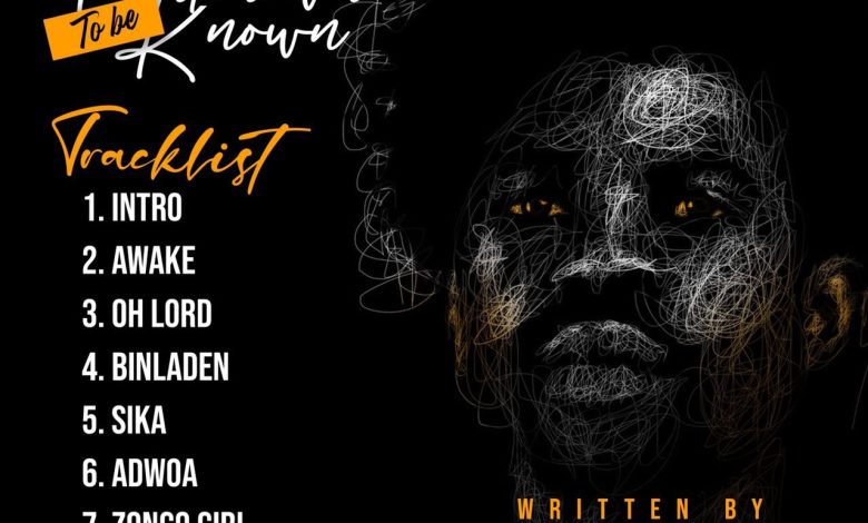 Kwesi Dain Unknown To Be Known Tracklist