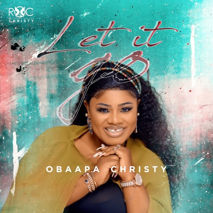 Obaapa Christy - Let It Go