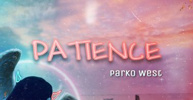 Parko West - Patience
