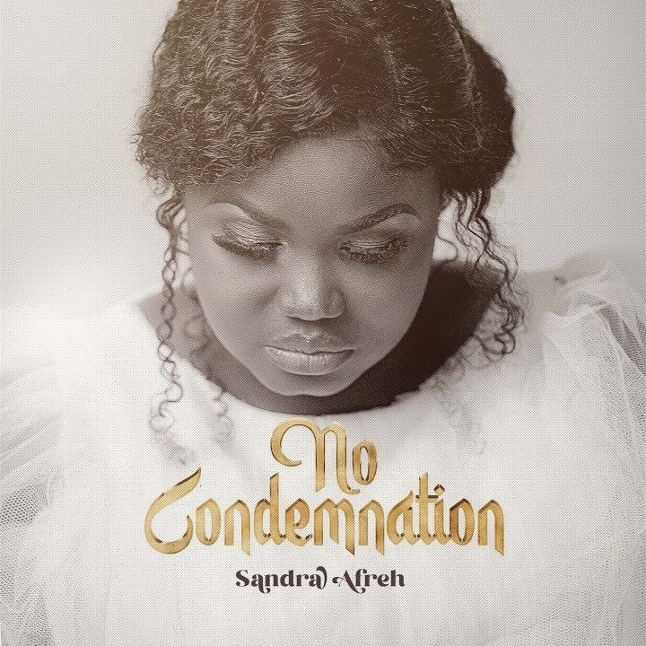 Sandra Afreh - No Condemnation