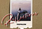 TeePhlow - Reflections