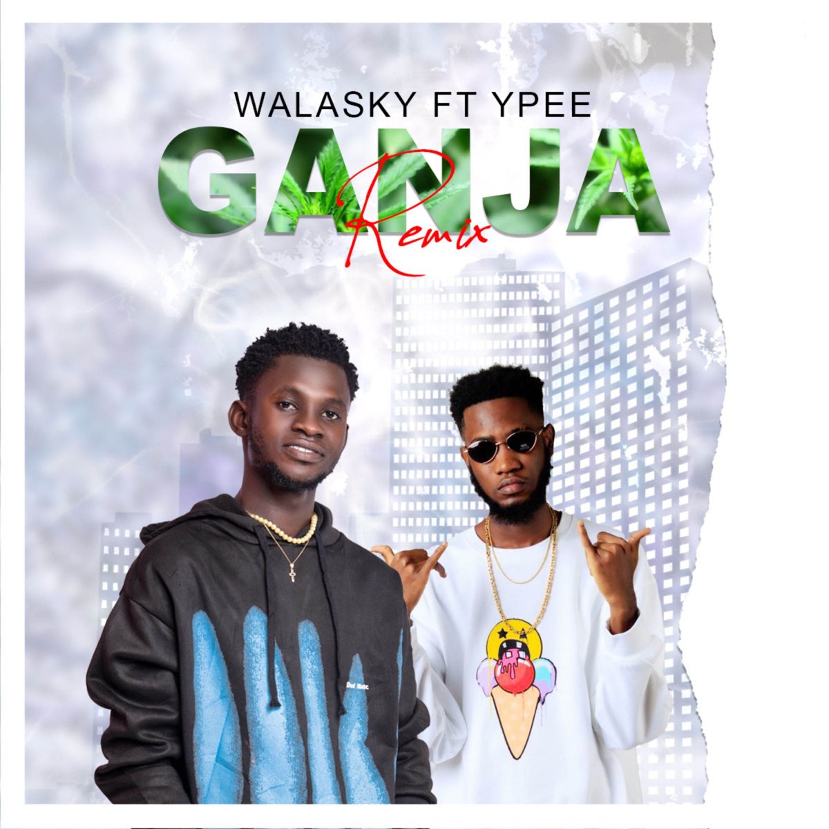 Walasky - Ganja Remix Ft. Ypee