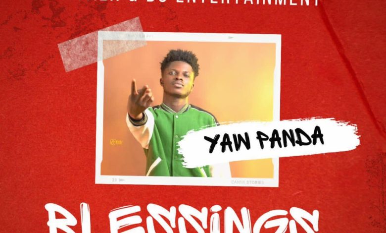 Yaw Panda - Blessings