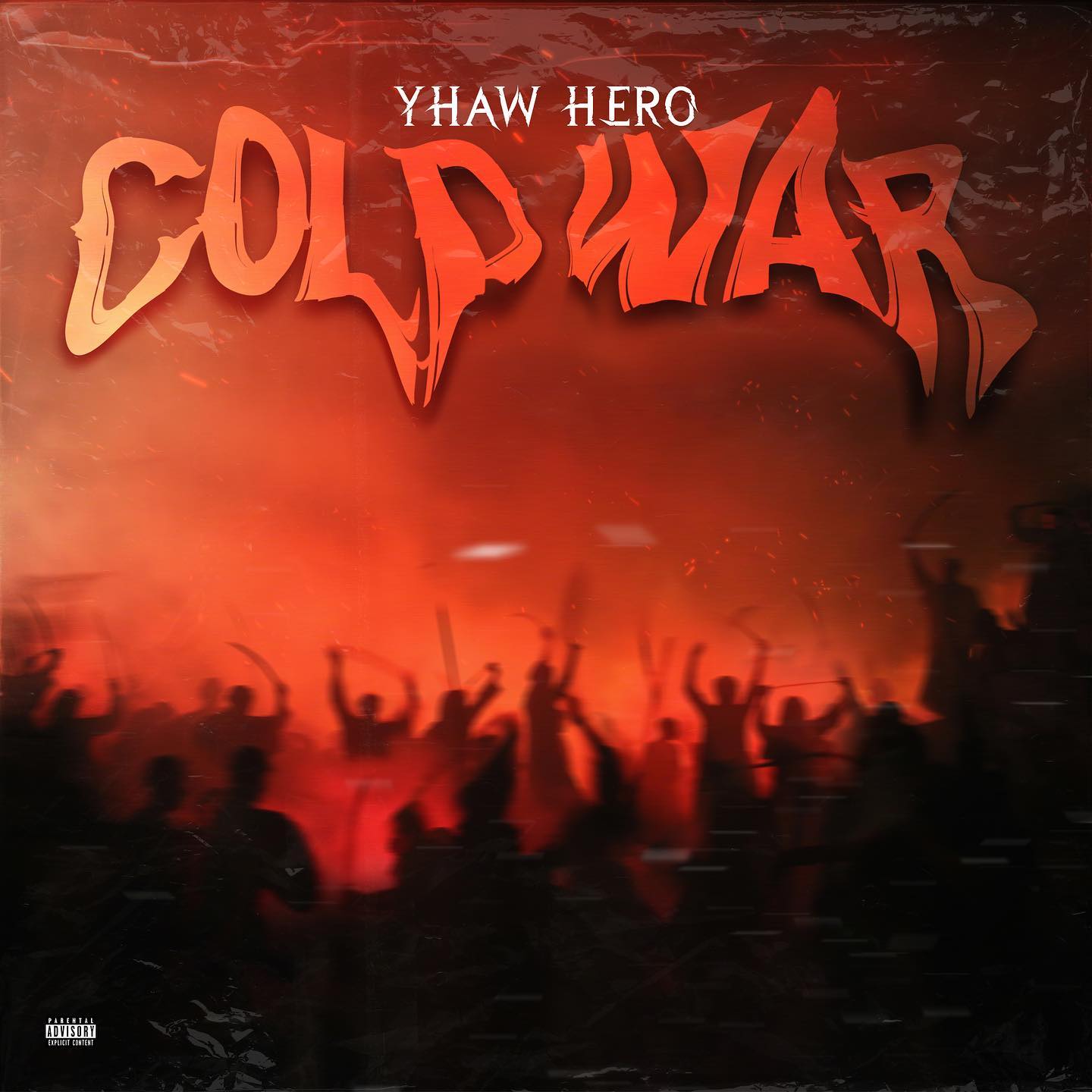 Yhaw Hero - Cold War