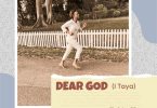Zakia Kunge - Dear God (I Taya)