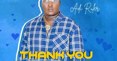 Adi Ruler - Thank You Mama