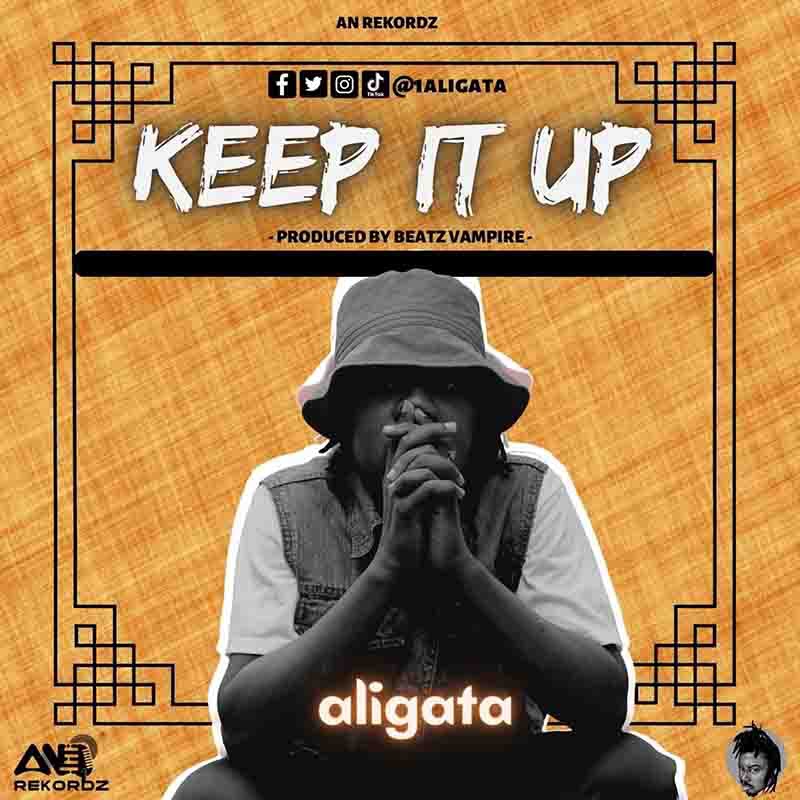 Aligata - Keep It Up