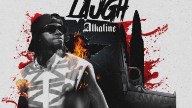 Alkaline - Nah Laugh