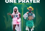 DJ Azonto - One Prayer Ft. Lil Win