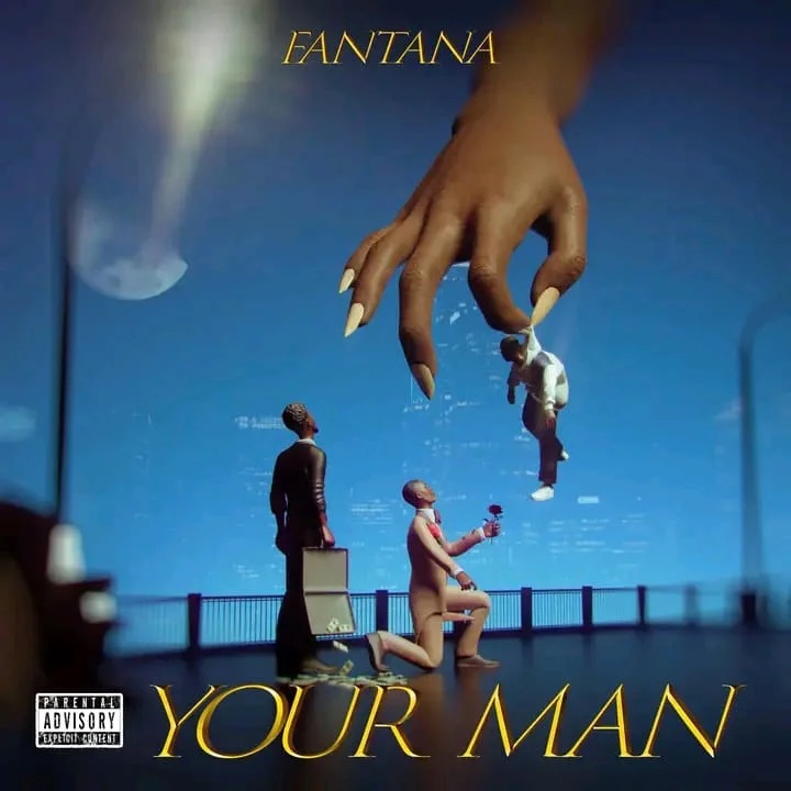 Fantana - Your Man