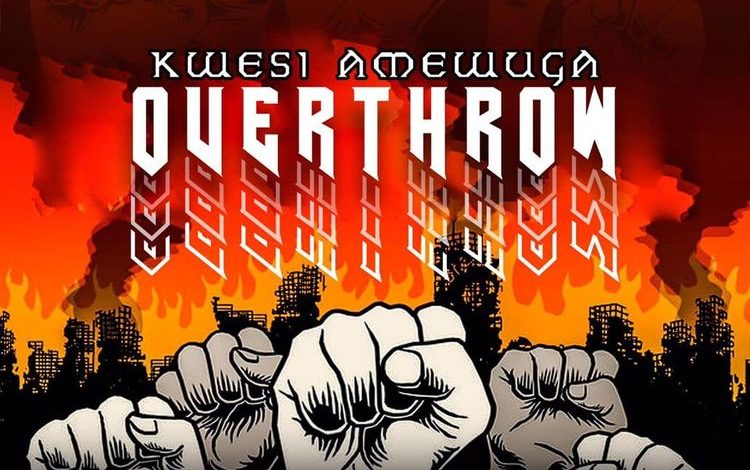 Kwesi Amewuga - Overthrow