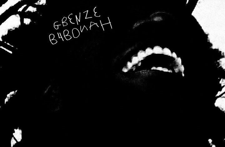 B4bonah - Gbenze