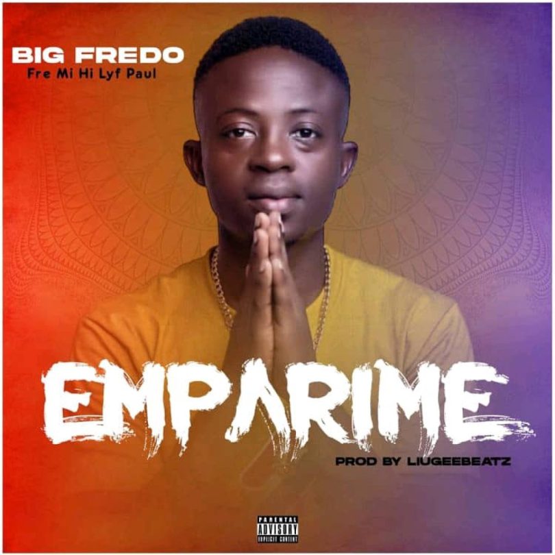 Big Fredo - Emparime