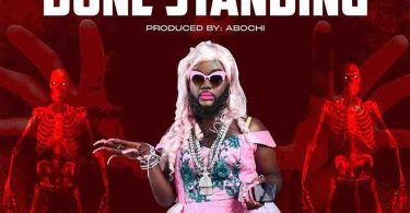 DJ Azonto - Bone Standing