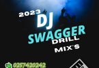 DJ Swager Wan Gh - 2023 Ghana Drill Mixtape
