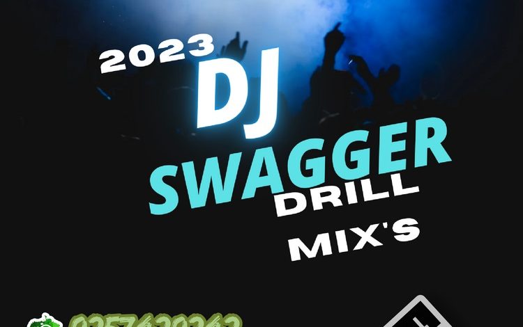 DJ Swager Wan Gh - 2023 Ghana Drill Mixtape