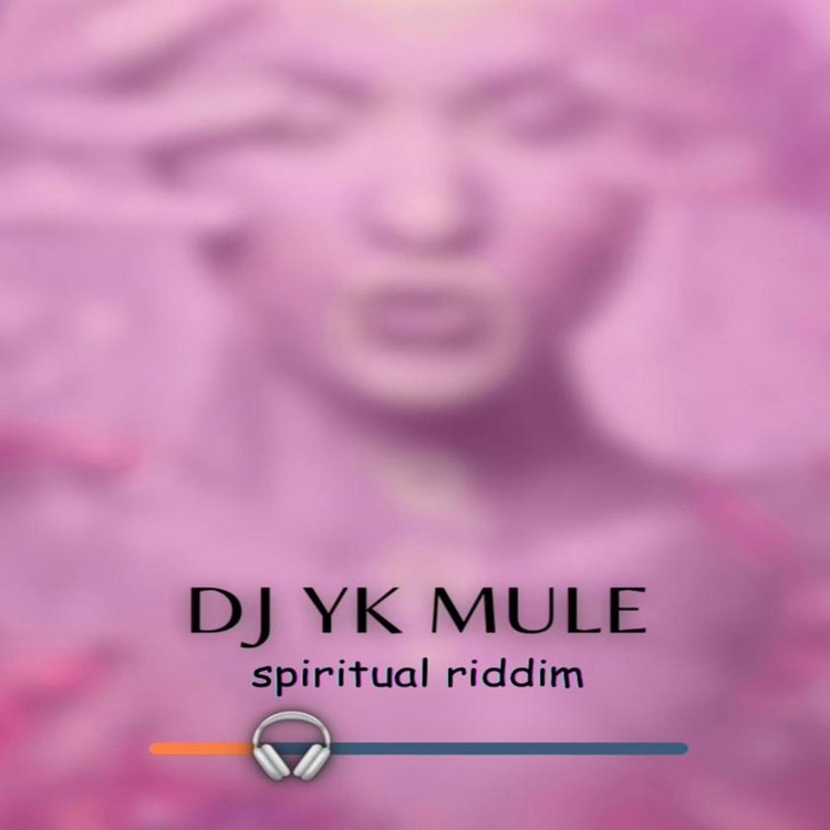 DJ YK Mule – Spiritual Riddim