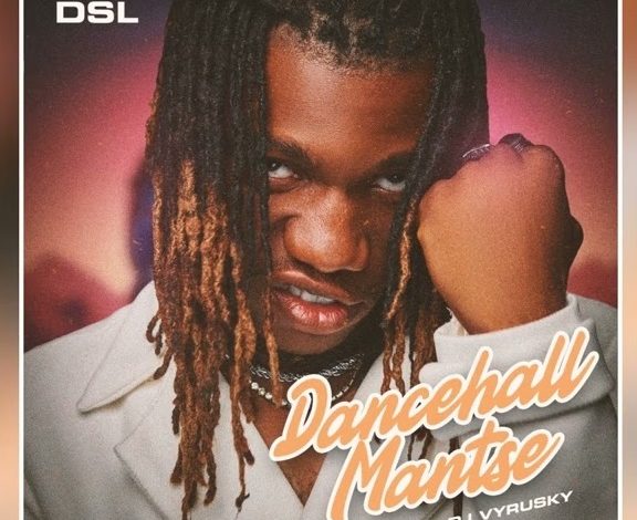 DSL - Dancehall Mantse