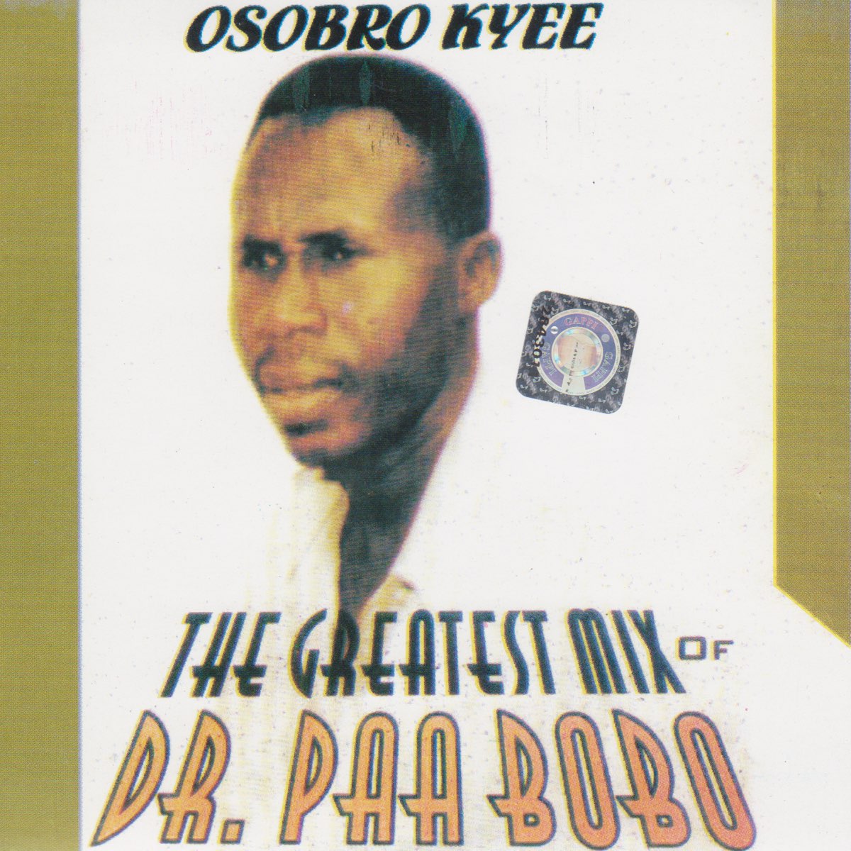 Dr. Paa Bobo - Osobro Kyee