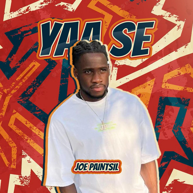 Joe Paintsil - Yaa Se