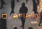 Kcee - Ojapiano