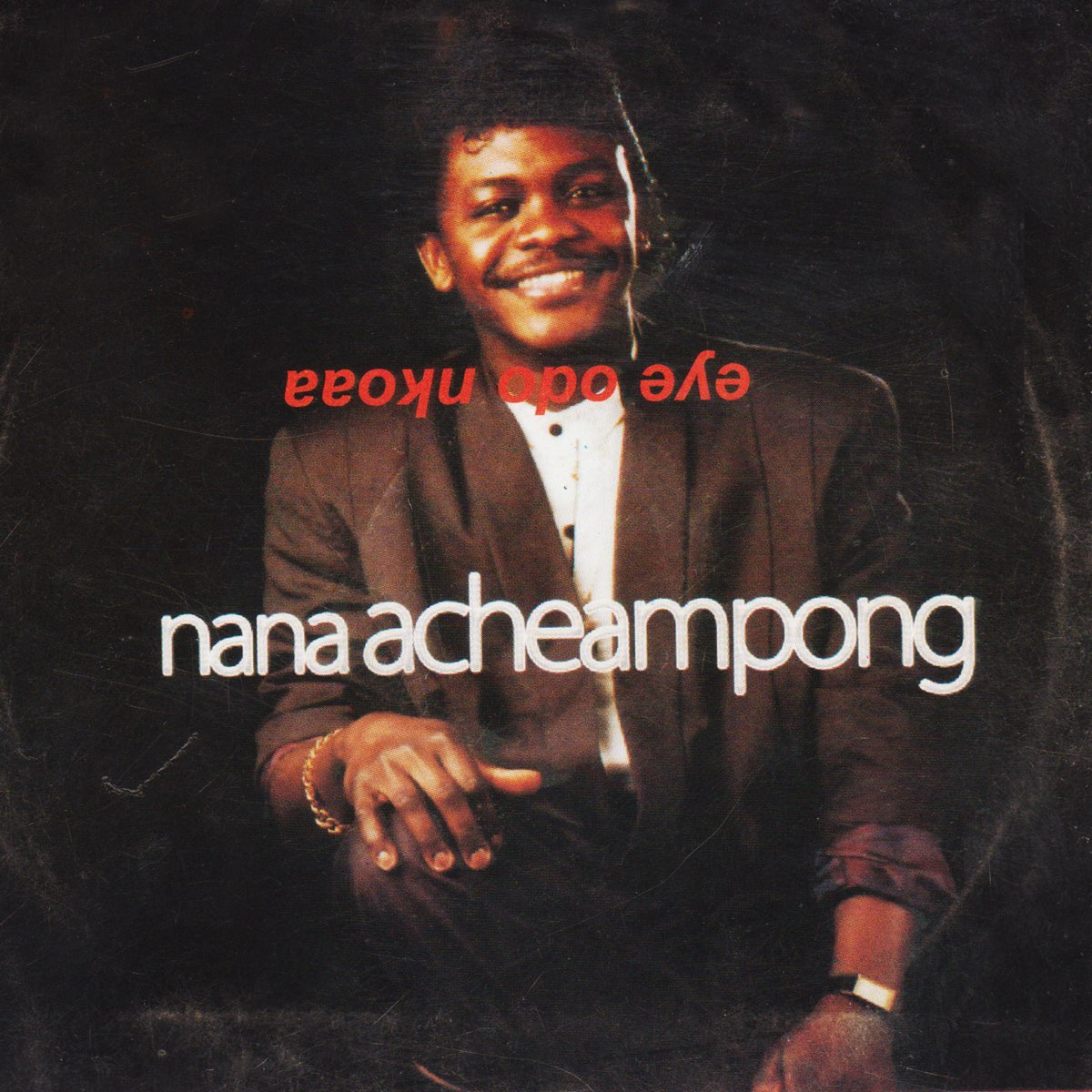 Nana Acheampong - Eye Odo Nkoa Album