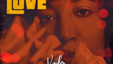 Vyda - Your Love ft. Kweku Flick