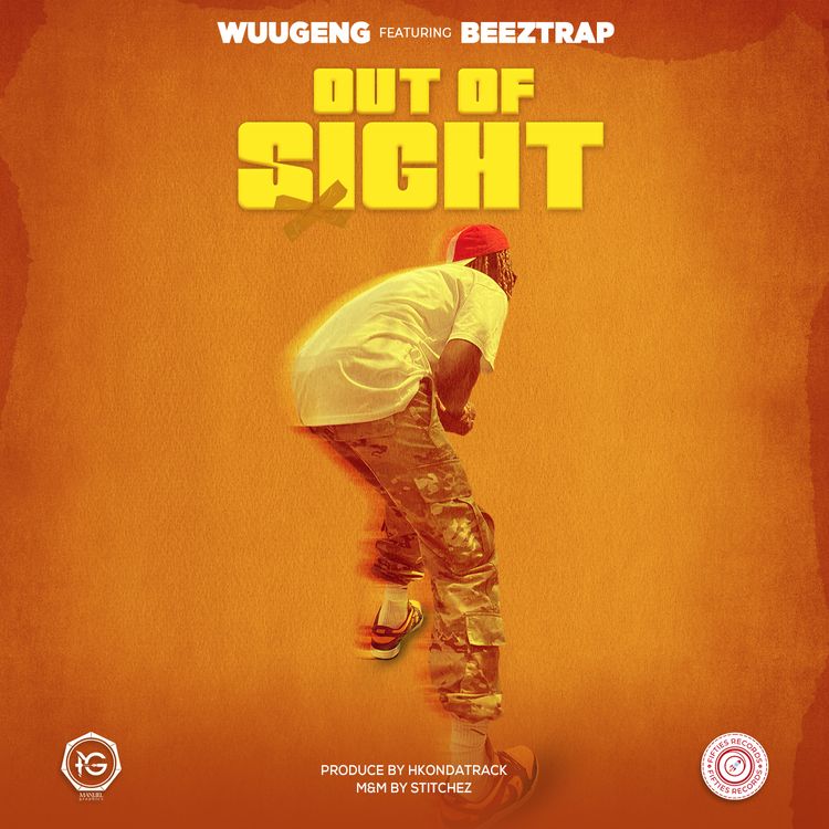 Wuu Geng - Out Of Sight Ft. Beeztrap KOTM