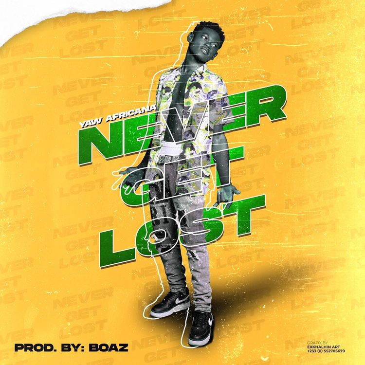 Yaw Africana - Never Get Lost