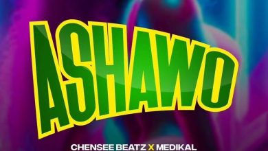 Chensee Beatz - Ashawo Ft. Medikal